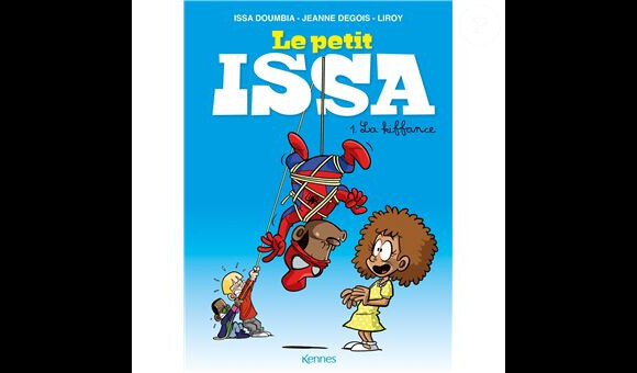 La BD d'Issa Doumbia, Jeanne Degois et Liroy Le Petit Issa - tome I, La Kiffance (éditions Kennes)