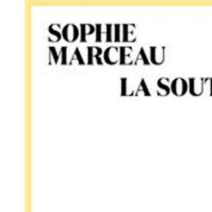 La Souterraine, un livre de Sophie Marceau aux éditions Seghers