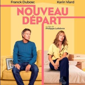 Karin Viard et Franck Dubosc dans le film "Nouveau départ" de Philippe Lefebvre