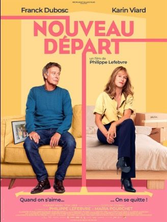 Karin Viard et Franck Dubosc dans le film "Nouveau départ" de Philippe Lefebvre