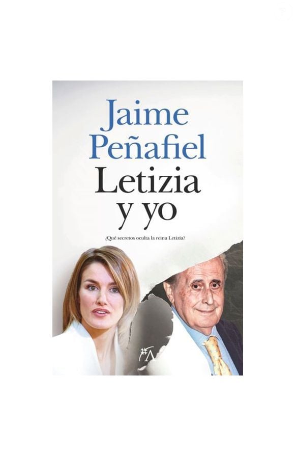 "Letizia y yo", le livre de Jaime Penafiel