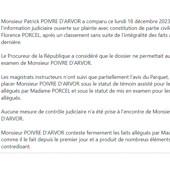 Il nie fermement les faits qui lui sont reprochés.
Communiqué, avocats de Patrick Poivre d'Arvor.