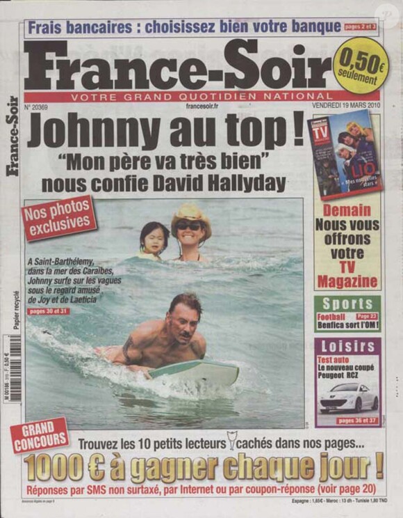 Couverture de France-Soir du 19 mars 2010 avec les photos de Johnny Hallyday datant de février 2006 !