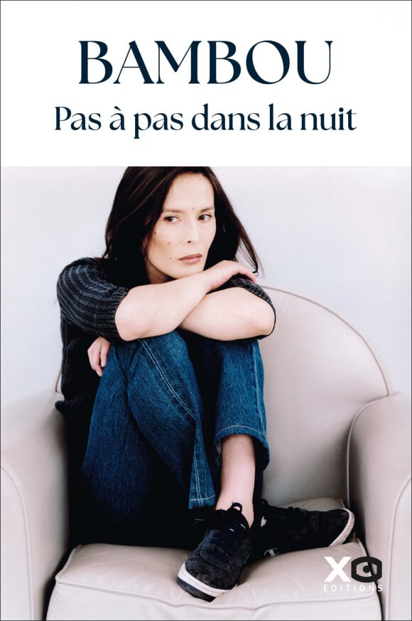 Son livre s'intitule "Pas à pas dans la nuit"
"Pas à pas dans la nuit", un livre de Bambou aux éditions XO