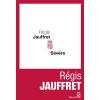 Le roman de Régis Jauffret, Sévère