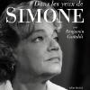 Dans les yeux de Simone, de Benjamin Castaldi (Editions Albin Michel) sorti le 15 septembre 2010