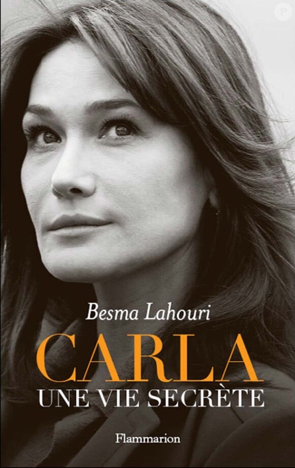 Carla, une vie secrète de Besna Lahouri aux éditions Flammarion, septembre 2010