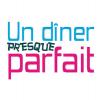 Un dîner presque parfait