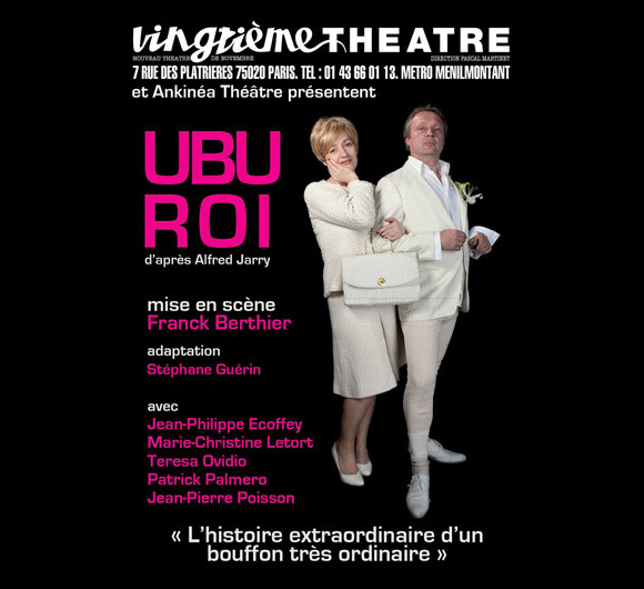 Jean-Philippe Ecoffey et Marie-Christine Letort à l'affiche d'Ubu Roi, de Franck Berthier