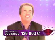 Tout le monde veut prendre sa place : Dominique touche le jackpot !