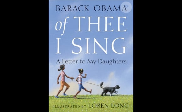 Barack Obama - Of thee I sing, A letters to my daughters - novembre 2010