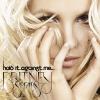Hold it against me, le nouveau single de Britney Spears.