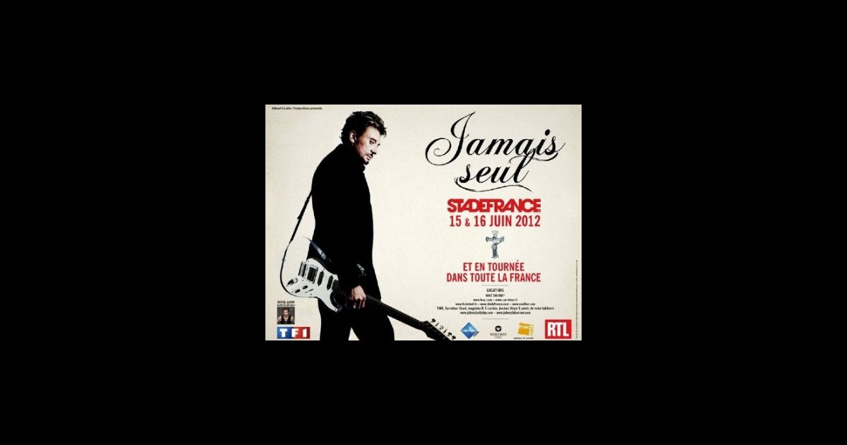 Affiche De La Tournée 2012 De Johnny Hallyday Purepeople 