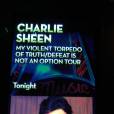 Affiche de 'My Violent Torpedo of Truth' de Charlie Sheen en mars 2010 à New-York 