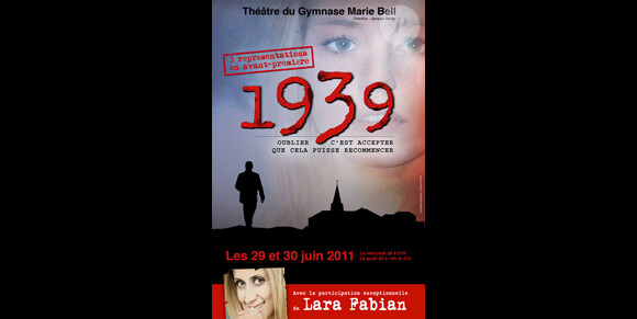L'affiche de la comédie musicale de Lara Fabian... 1939 !