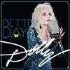 Dolly Parton - Better Day - sortie le 28 juin 2011.