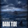 L'affiche du film Dark Tide