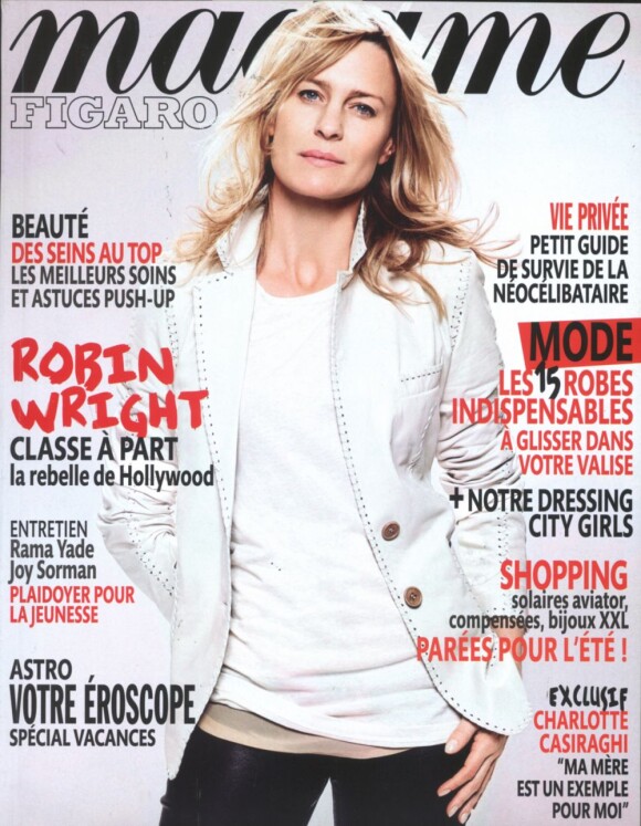 La couverture de Madame Figaro du 17 juin 2011 avec Robin Wright en couverture