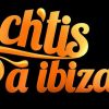 Les Ch'tis à Ibiza arrivent sur W9 à partir du lundi 5 septembre 2011.