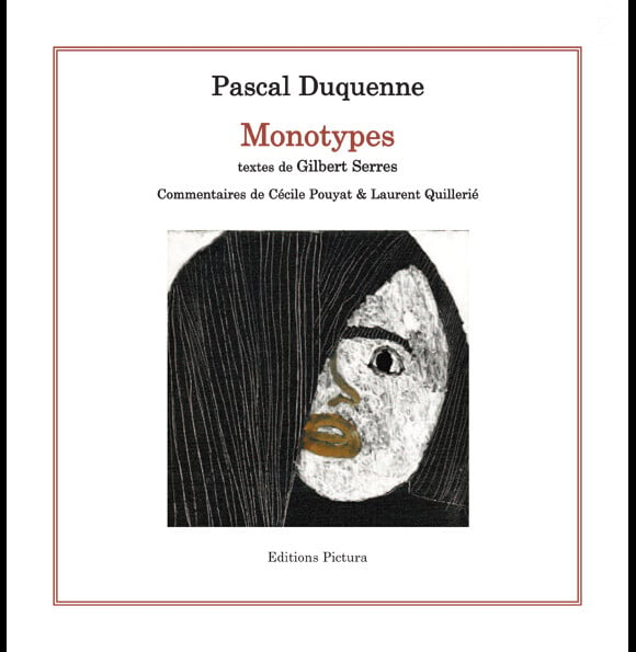 L'ouvrage de Pascal Duquenne, Monotypes