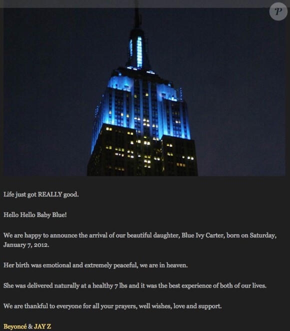 Jay-Z a publié un communiqué sur la naissance de Blue Ivy, le 9 janvier 2012 sur son site Times + Life.