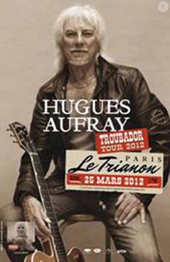 Hugues Aufray en concert au Trianon, à Paris, le 25 mars 2012 puis en tournée.