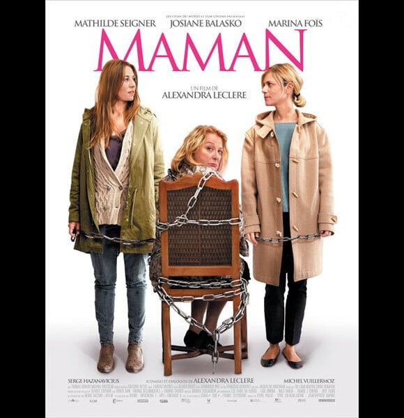 Affiche du film Maman, avec Mathilde Seigner, Josiane Balasko et Marina Foïs