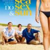 Affiche du film Sea, no sex and sun de Christophe Turpin