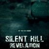 Silent Hill : Revelation.