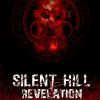 Silent Hill : Revelation.