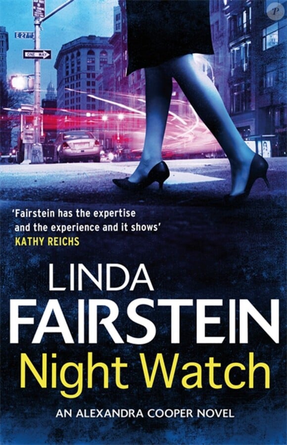 Linda Fairstein - Night Watch - un polar inspiré de l'affaire DSK, 2012.