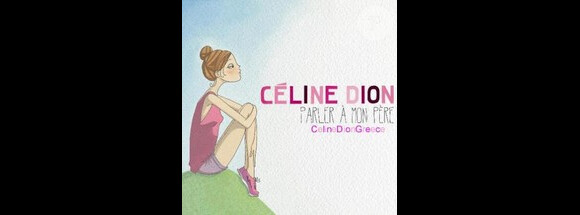 Pochette du single Parler à mon père, de Céline Dion