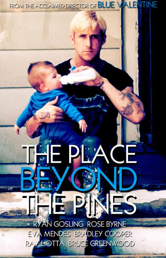 Une affiche de The Place Beyond The Pines.