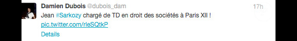 C'est un futur étudiant de Jean Sarkozy qui a tweeté l'info le 22 janvier 2013.