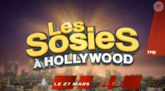 Les Sosies à Hollywood sur TF6 dès le mercredi 27 mars 2013