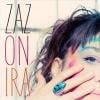 On ira, le premier extrait de Recto Verso, le deuxième album de Zaz (dans les bacs le 13 mai 2013).
