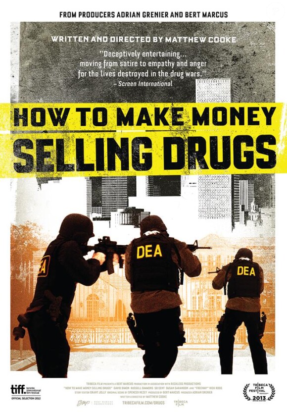 How to make money selling drugs, le documentaire écrit, réalisé et raconté par Matthew Cooke et produit par Adrian Grenier, sorti dans une sélection de cinémas le 26 juin et disponible sur iTunes.