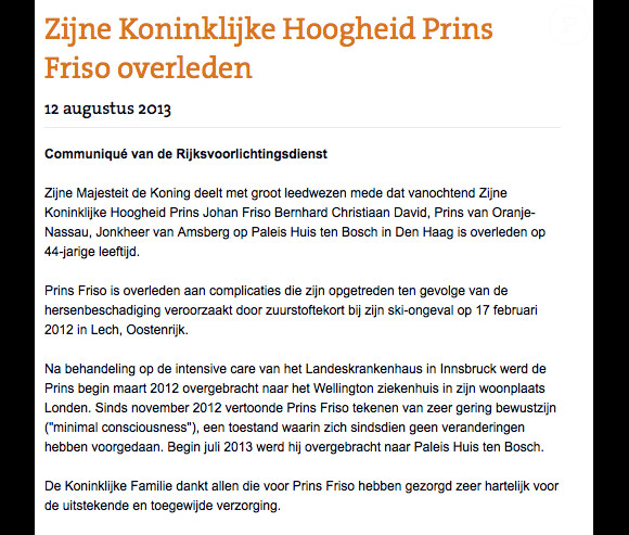 Communiqué de la cour royale néerlandaise au nom du roi Willem-Alexander des Pays-Bas annonçant le décès du prince Friso d'Orange-Nassau, qui était dans le coma depuis février 2012