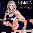 Pochette du single de Shakira et Rihanna, Can't Remember To Forget You.