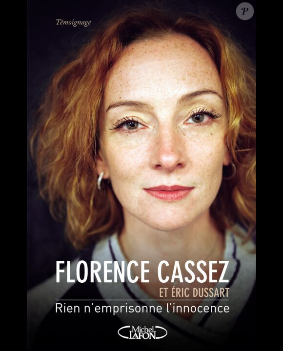 Florence Cassez, "Rien n'emprisonne l'innocence", aux éditions Michel Lafon le jeudi 23 janvier 2014 en librairies.