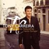 Tony Carreira, Nos Fiançailles, France-Portugal, album disponible depuis le 10 février 2014