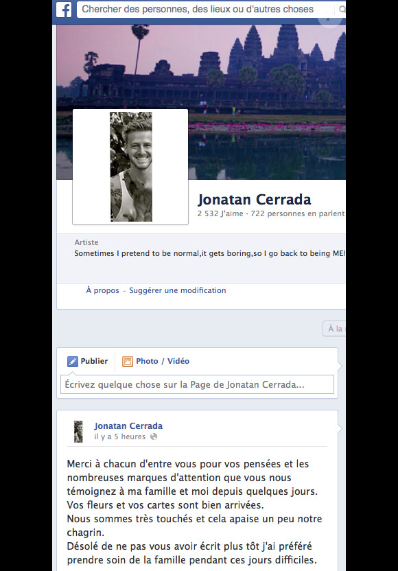 Jonatan Cerrada s'est exprimé le 12 mai 2014 sur Facebook suite à la mort brutale de son grand frère Julien, pour remercier le public de son soutien face à cette épreuve...