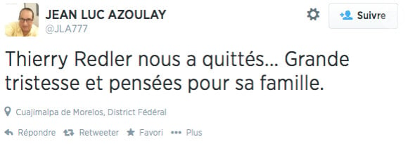 Tweet de Jean-Luc Azoulay au sujet de la mort de Thierry Redler.