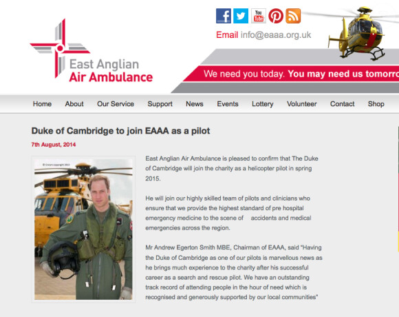 L'East Anglian Air Ambulance a salué, enthousiaste, la décision du prince William de rejoindre ses rangs, en formation à partir de septembre 2014 comme pilote d'hélicoptère-ambulance, annoncée officiellement le 7 août 2014