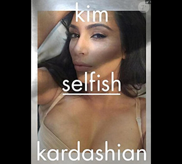 Kim kardashian : couverture de son livre Selfish qui sortira le 7 avril 2015