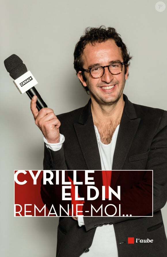 Cyrille Eldin - Remanie-moi (Editions de l'Aube)