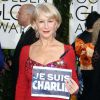 Helen Mirren - "Je suis Charlie" à la 72e cérémonie annuelle des Golden Globe Awards à Beverly Hills, le 11 janvier 2015.
