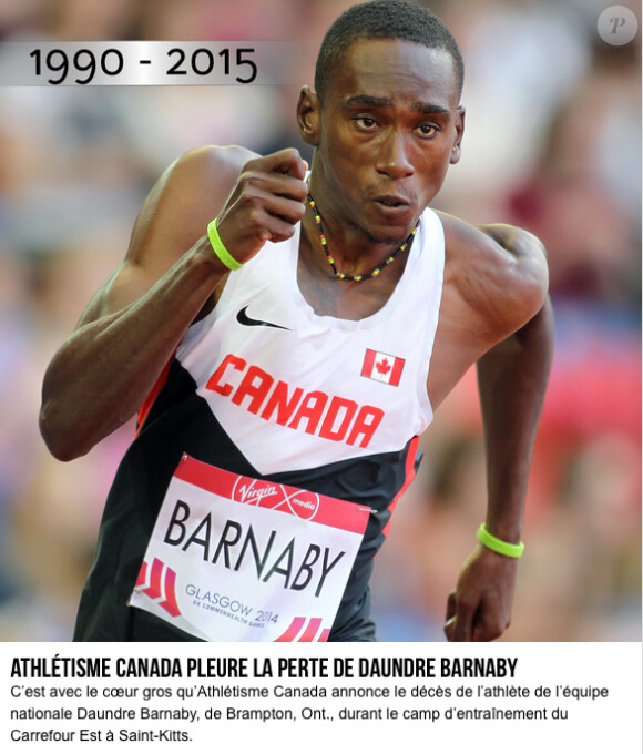 Le site de la fédération canadienne d'athlétisme annonce la mort de Daundre Barnaby, le 27 mars 2015