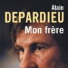 Alain Depardieu, Mon frère, souvenir, aux éditions de l'Archipel
