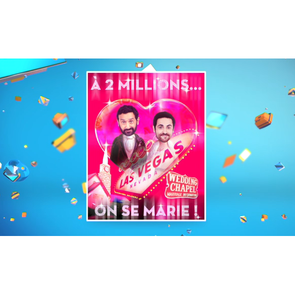 Grâce à une audience qui a dépassé les deux millions de téléspectateurs, Cyril Hanouna et Camille Combal annoncent qu'ils vont partir à Las Vegas afin de se marier - Emission "Touche pas à mon poste" sur D8, le 8 février 2016.